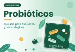 Probióticos: qué son, para qué sirven y cómo elegirlos